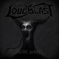 Loudblast - I reach the Sun