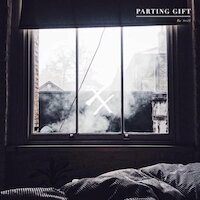 Parting Gift - Be Still