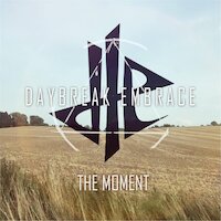 Daybreak Embrace - The Moment