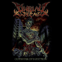 Display of Decay - Outbreak of Infection