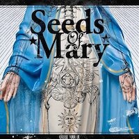 Seeds Of Mary - Freakshow