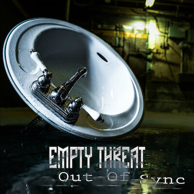 Empty Threat - Out Of Sync