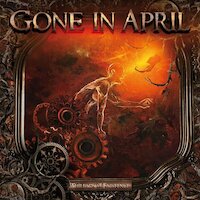 Gone In April - The Curtain Will Rise