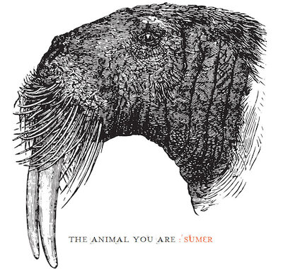 Sumer - The Animal You Are