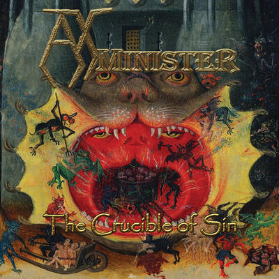 AxMinister - The Crucible Of Sin