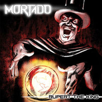 Mortado - Rupert the King