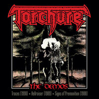 Torchure - The Demos