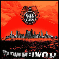 Eat The Gun - Howlinwood