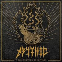 Abythic - A Full Negation of Existence