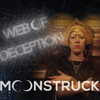 Moonstruck - Web Of Deception