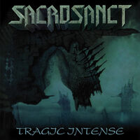 Sacrosanct - Tragic Intense