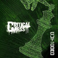 Critical Mess - Cut The Cord