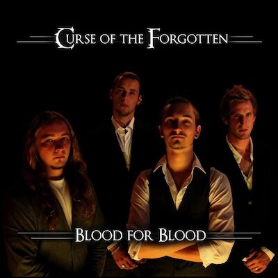 Curse of the Forgotten - Blood for Blood