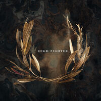 High Fighter - When We Suffer