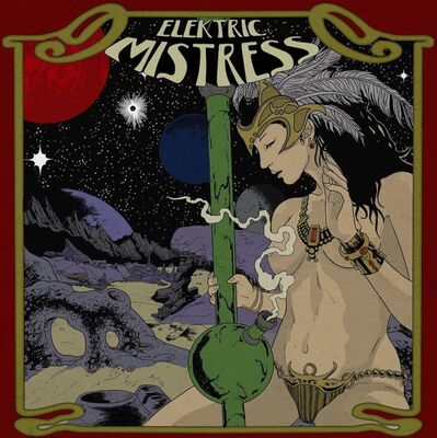 Elektric Mistress - Elektric Mistress [EP Stream]