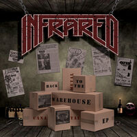 Infrared - Back To The Warehouse