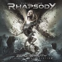 Turilli/Lione Rhapsody - Zero Gravity (Rebirth And Evolution)