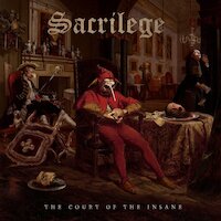 Sacrilege - The Court Of The Insane