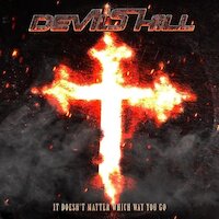 Devil's Hill - It Doesn´t Matter Which Way You Go