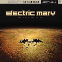 Electric Mary - It's Alright