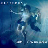 Hesperus - Death of my Dear Demons