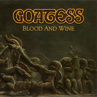 Goatess - Blood and Wine