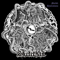 Skelethal - Morbid Revelations