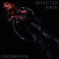 Infected Rain - Storm