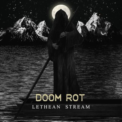 Doom Rot - Lethean Stream