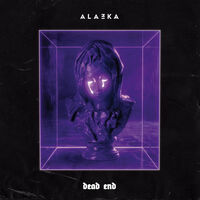 Alazka - Dead End