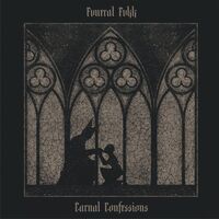 Fvneral Fvkk - Carnal Confessions