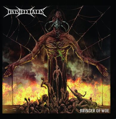 Twisted Tales - Bringer Of Woe