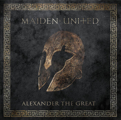 Maiden United - Alexander The Great