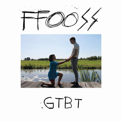 FFooss - GTBT