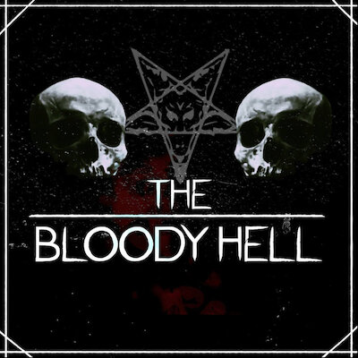 The Bloody Hell - Out Of Our Minds
