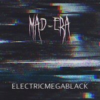 Mad-Era - ElectricMegaBlack