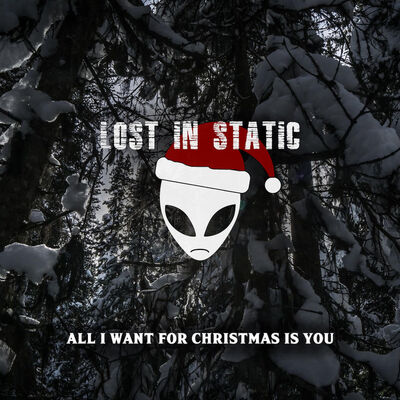 Lost In Static - All I Want For Christmas Is You [Mariah Carey Cover]