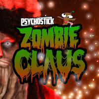 Psychostick - Zombie Claus