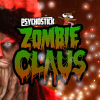 Psychostick - Zombie Claus