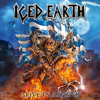 Iced Earth - Alive in Athens (20th Anniversary Edition)