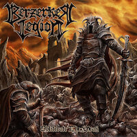 Berzerker Legion - Obliterate The Weak