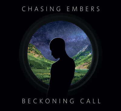 Chasing Embers - Beckoning Call