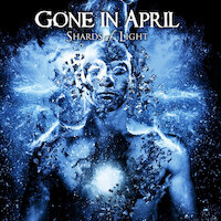 Gone In April - Shards of Light
