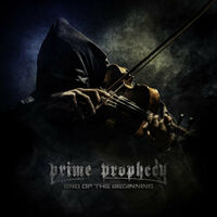 Prime Prophecy - End Of The Beginning
