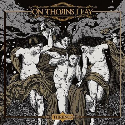 On Thorns I Lay - The Song Of Sirens