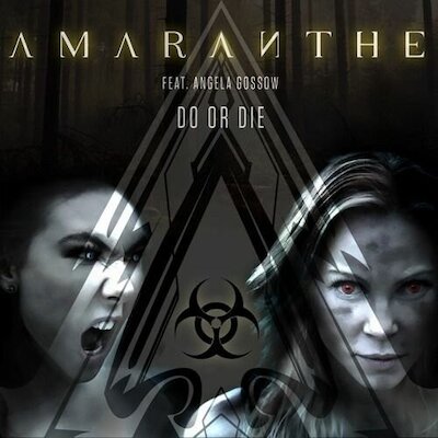 Amaranthe - Do Or Die [Ft. Angela Gossow]