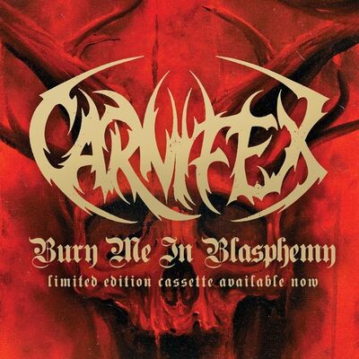 Carnifex - Bury Me In Blasphemy