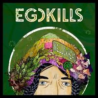 Egokills - Mellowhead