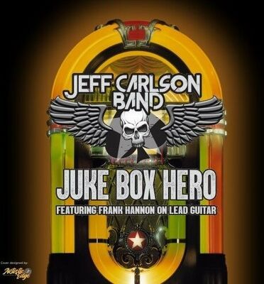 Jeff Carlson Band - Jukebox Hero [Foreigner cover]