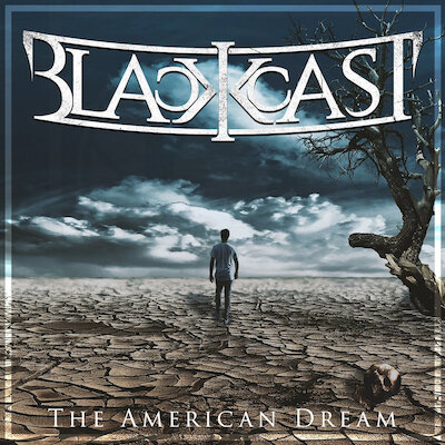 Blackcast - The American Dream